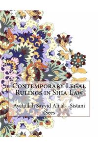 Contemporary Legal Rulings in Shia Law
