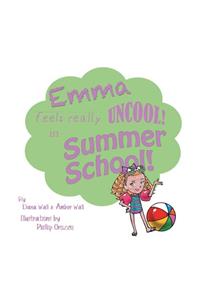 Emma Feels Really Uncool in Summer School