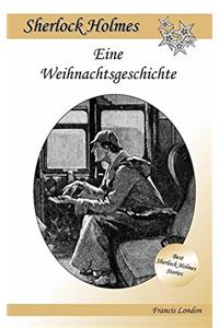 Eine Weihnachtsgeschichte
