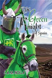 The Green Knight of Spain
