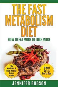 The Fast Metabolism Diet