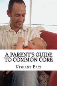 A Parent's Guide to Common Core