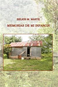 Memorias De Mi Infancia