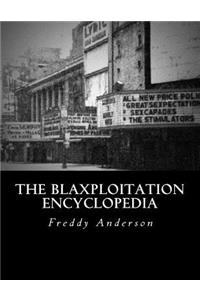The Blaxploitation Encyclopedia