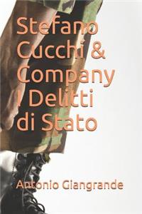 Stefano Cucchi & Company I Delitti Di Stato