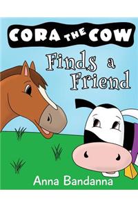 Cora the Cow Finds a Friend
