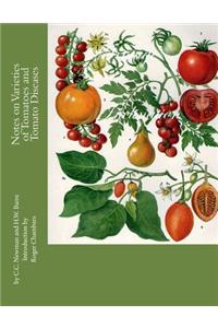 Notes on Varieties of Tomatoes and Tomato Diseases