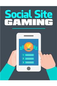 Social Site Gaming