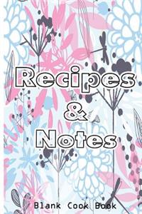 Recipes & Notes Blank Cookbook