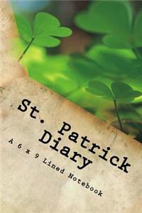 St. Patrick Diary