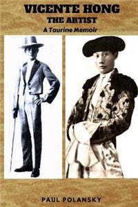 Vicente Hong the Artist