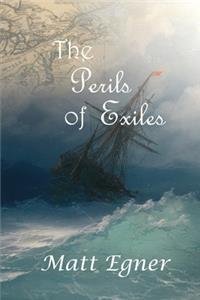 The Perils of Exiles