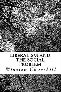 Liberalism and the Social Problem