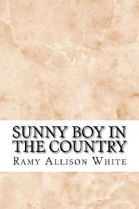 Sunny Boy in the Country