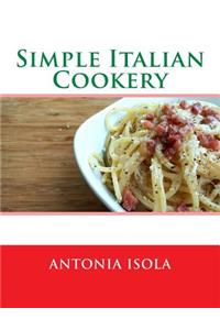 Simple Italian Cookery