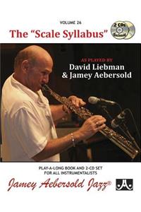 Jamey Aebersold Jazz -- The Scale Syllabus, Vol 26