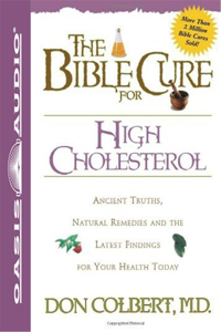 The Bible Cure for High Cholesterol