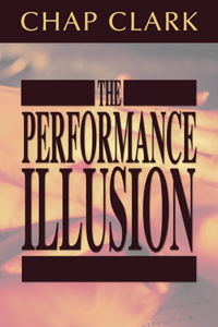 Performance Illusion