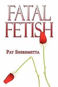 Fatal Fetish
