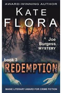 Redemption (A Joe Burgess Mystery, Book 3)