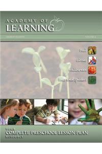 ACADEMY OF LEARNING Your Complete Preschool Lesson Plan Resource - Volume 2