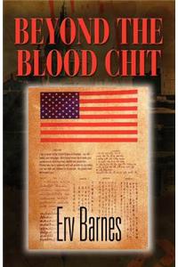 Beyond the Blood Chit