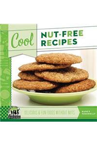 Cool Nut-Free Recipes: Delicious & Fun Foods Without Nuts