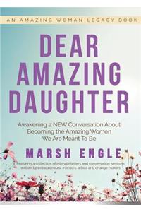 Dear Amazing Daughter