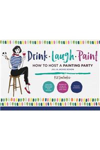 Drink Laugh Paint