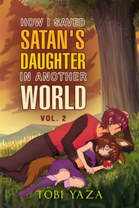 How I Saved Satan's Daughter in Another World