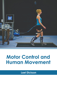 Motor Control and Human Movement