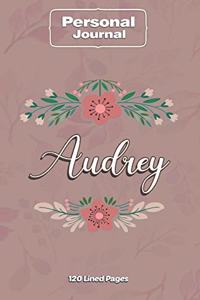 Audrey Notebook Journal Personal Diary Personalized Name 120 pages Lined (6x9 inches) (15x23cm)