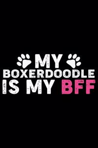 My Boxerdoodle Is My BFF