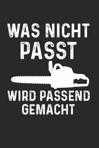 Was Nicht Passt Wird Passend Gemacht