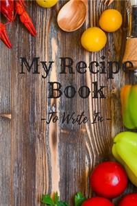 My Recipe Book To Write In