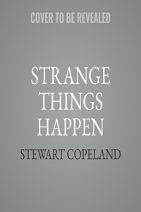 Strange Things Happen Lib/E