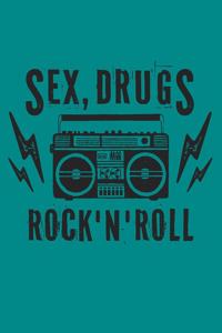 Sex, Drugs Rock 'N' Roll