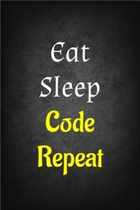 Eat Sleep Code Repeat