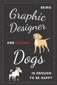 Graphic Designer & Dogs Notebook