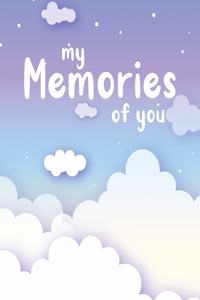 My Memories of You