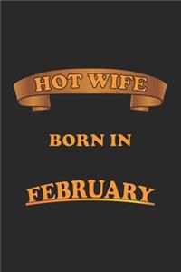 Hot Wife Born In February