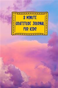 3 Minute Gratitude Journal for Kids