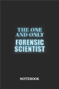 The One And Only Forensic Scientist Notebook