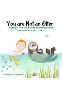 You are Not an Otter