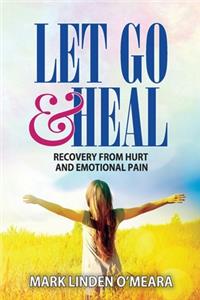 Let Go and Heal