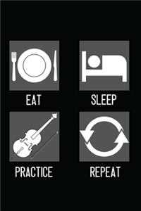 Cello Practice - Eat, Sleep, Practice, Repeat