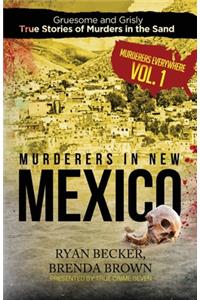 Murderers in New Mexico
