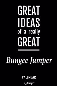Calendar for Bungee Jumpers / Bungee Jumper