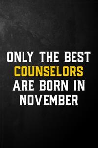 Only The Best Counselors Are Born In November