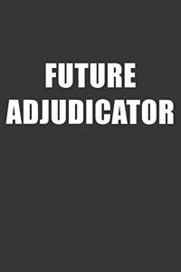 Future Adjudicator Notebook